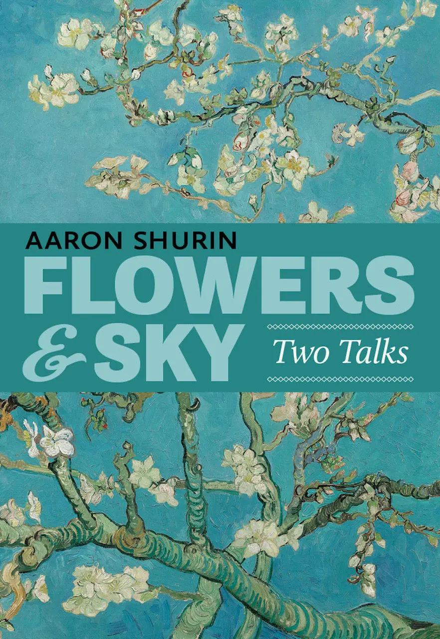 Shurin, Aaron: Flowers & Sky: Two Talks 1