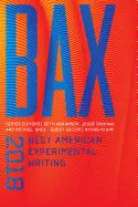 Kim, Myung Mi: Bax: Best American Experimental Writing 1