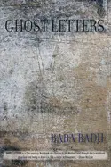 Badji, Baba: Ghost Letters 1