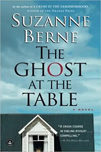 Berne, Suzanne: The Ghost At The Table (Shannon Ravenel Books, 2007) 1