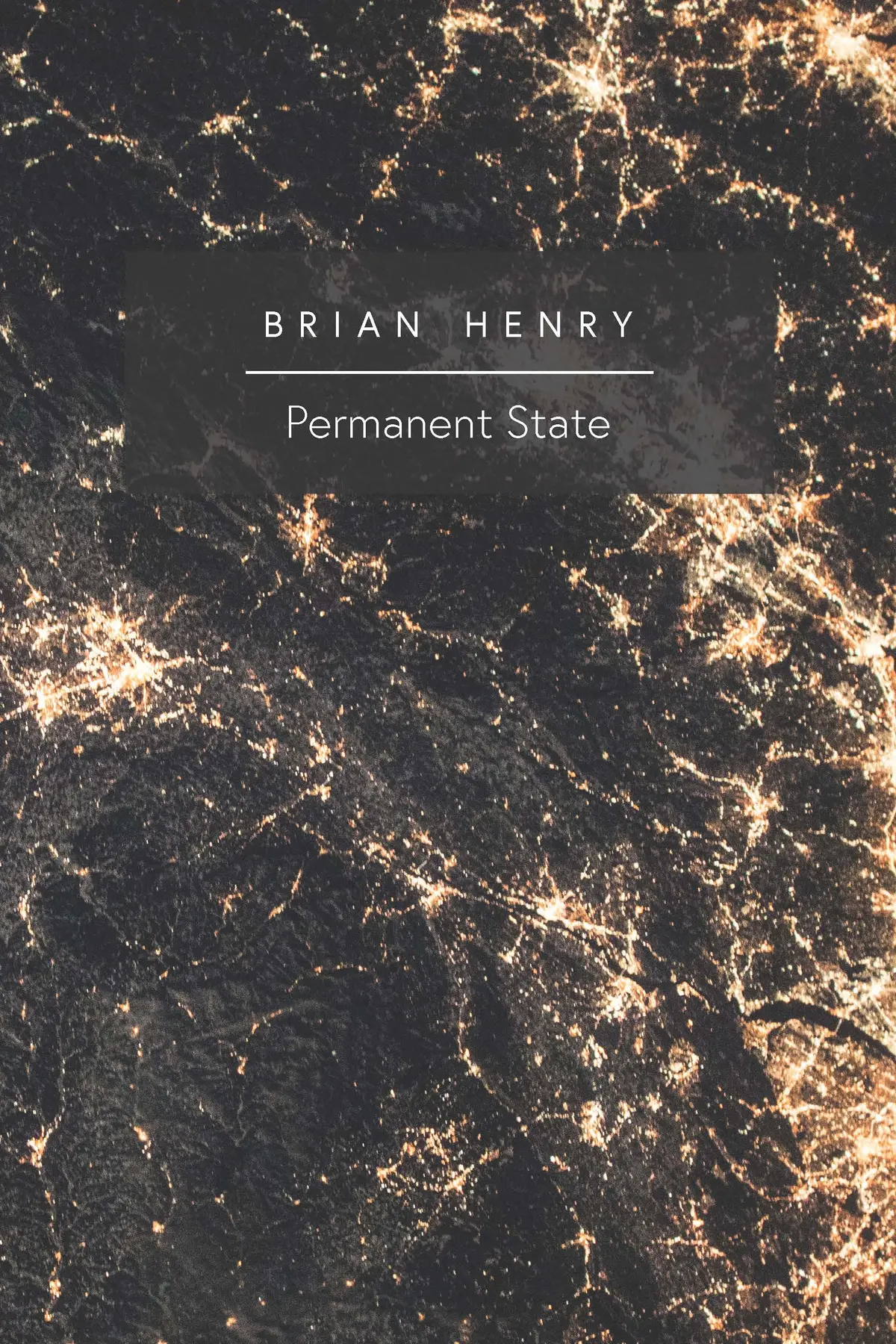 Henry, Brian: Permanent State 1
