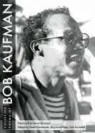 Kaufman, Bob: Collected Poems 1