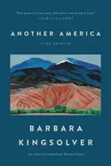 Kingsolver, Barbara: Another America/Otra America 1