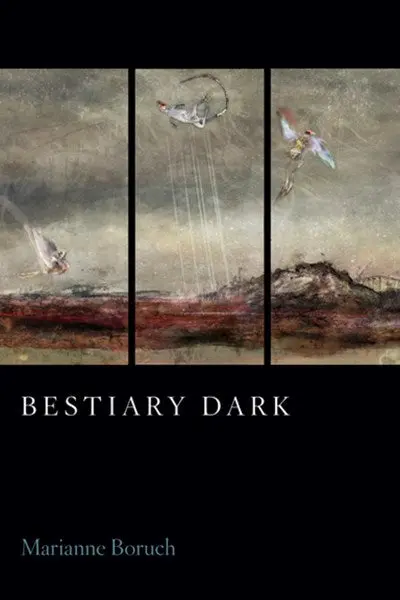 Boruch, Marianne: Bestiary Dark 1