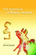 Boyer, Anne: The Romance Of Happy Workers 1