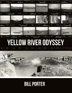 Porter, Bill: Yellow River Odyssey 1