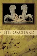 Kelly, Brigit Pegeen: The Orchard 1