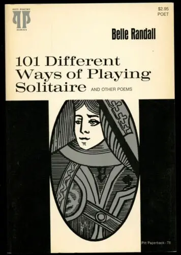 Randall, Belle: 101 Different Ways Of Playing Solitaire & Other Poems [Used Paperback] 1