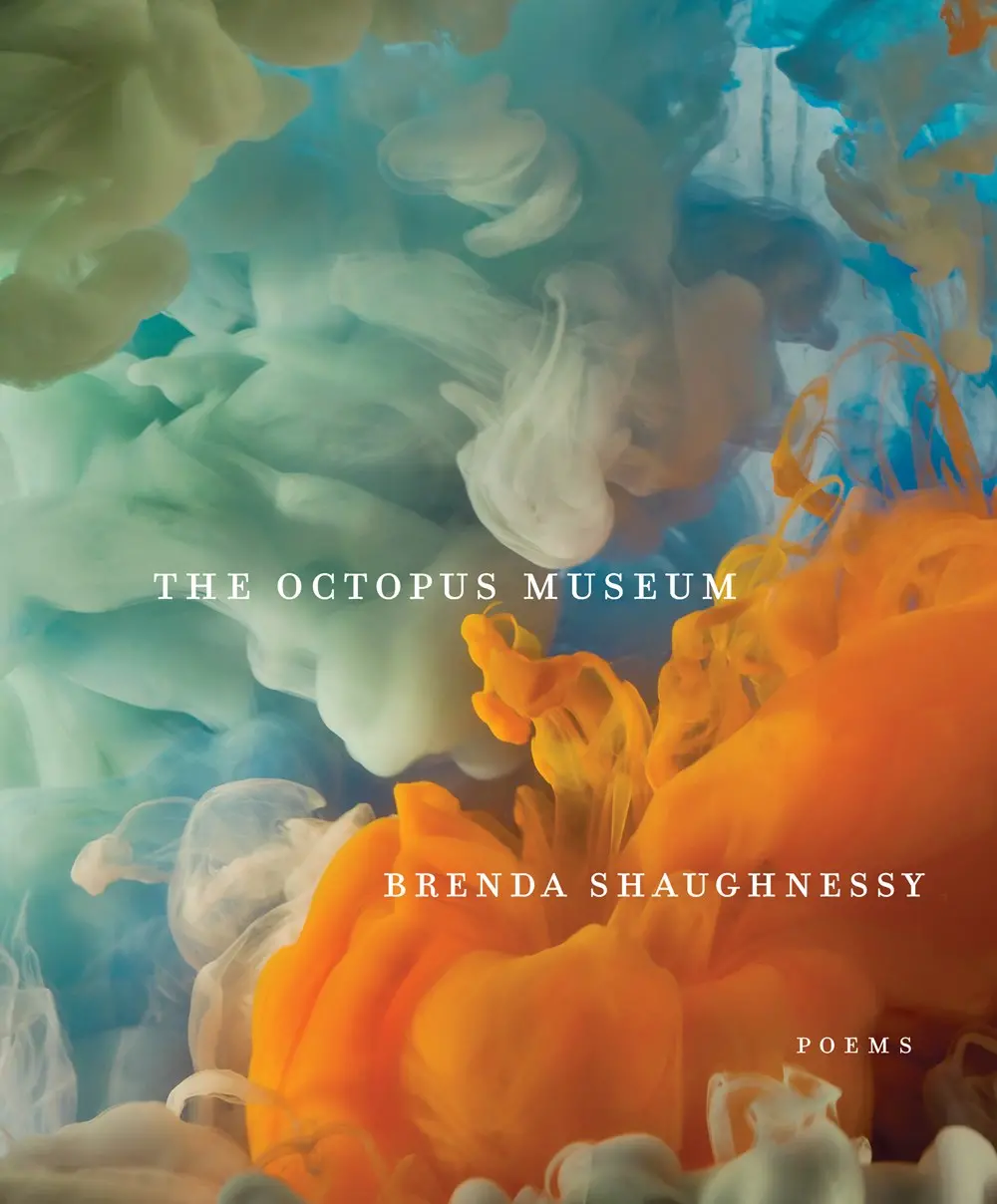 Shaughnessy, Brenda: The Octopus Museum 1