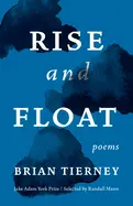 Tierney, Brian: Rise And Float 1