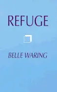 Waring, Belle: Refuge [Used Paperback] 1