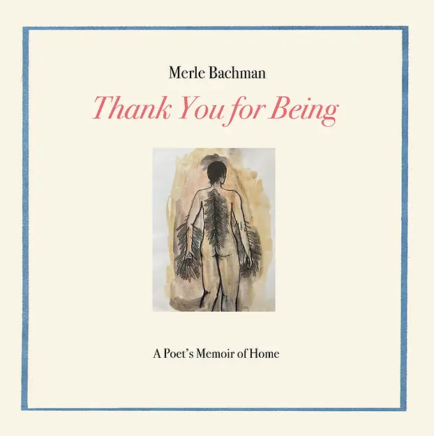 Bachman, Merle: Thank You For Being 1