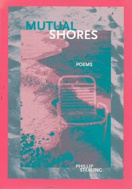 Sterling, Phillip: Mutual Shores [Used Paperback] 1