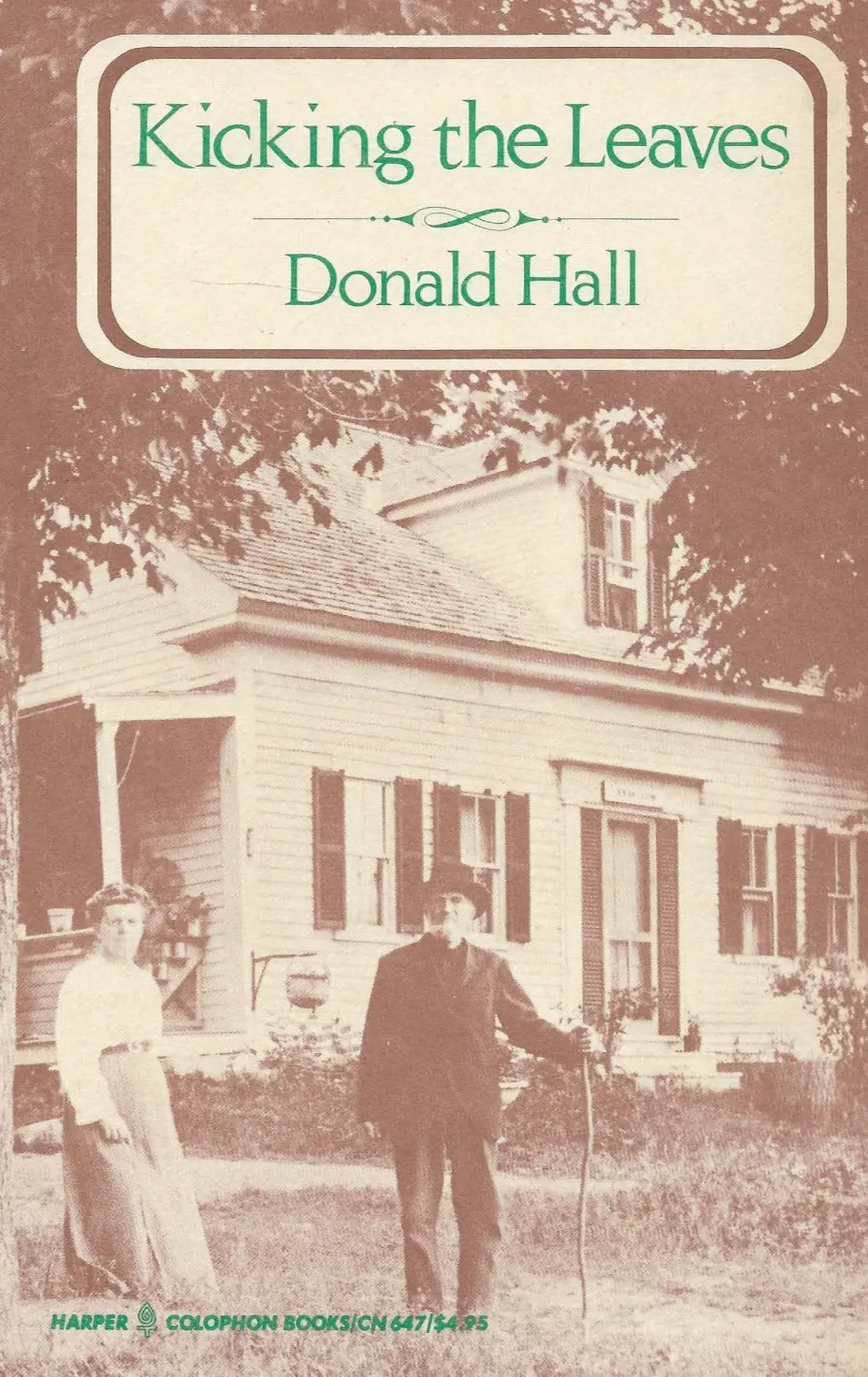 Hall, Donald: Kicking The Leaves [Used Paperback] 1