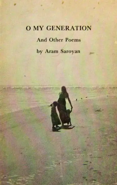 [Rare] Saroyan, Aram: O My Generation & Other Poems [Used Paperback] 1