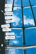 Bernstein, Charles: All The Whiskey In Heaven: Selected Poems [Used Paperback] 1