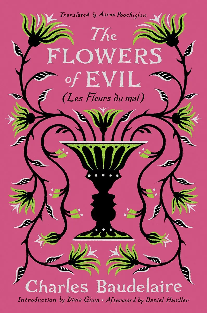 Baudelaire, Charles: The Flowers Of Evil (Les Fleurs Du Mal) 1