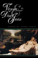 Frost, Carol: Venus & Don Juan [Used Paperback] 1