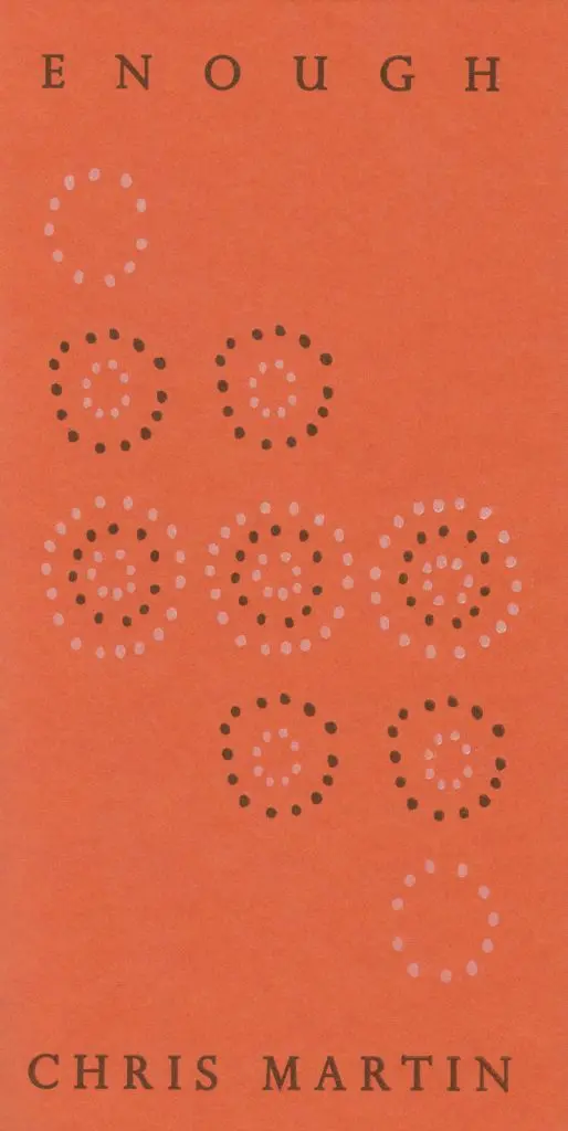 Martin, Chris: Enough [Used Chapbook] 1