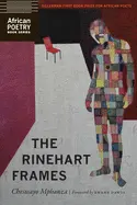 Mphanza, Cheswayo: The Rinehart Frames 1