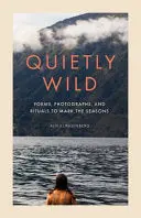 Klingenberg, Alix: Quietly Wild (Hb) 1