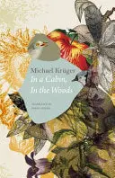 Krüger, Michael: In A Cabin, In The Woods (Hc) 1