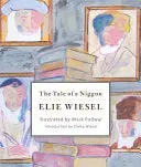 Wiesel, Elie: The Tale Of Niggun 1