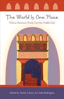Glancy, Diane & Linda Rodriguez (Eds.): The World Is One Place: Native American Poets Visit The Middle East 1