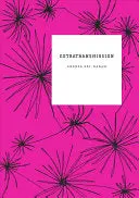 Abi-Karam, Andrea: Extratransmission 1
