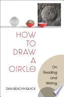 Beachy-Quick, Dan: How To Draw A Circle 1