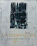 Firestone, Jennifer: Gates & Fields 1
