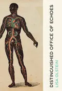 Olstein, Lisa: Distinguished Office Of Echoes (Hb) 1