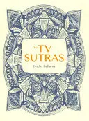 Bellamy, Dodie: The Tv Sutras 1