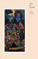 Lovelace, Nabila: Sons Of Achilles 1
