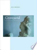 Swensen, Cole: Gravesend 1