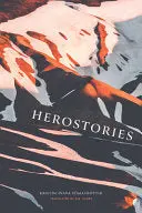 Tomasdottír, Kristín Svava: Herostories 1