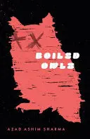 Sharma, Azad: Boiled Owls 1
