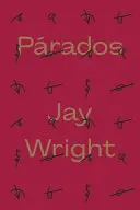 [05/11/26] Wright, Jay: Párodos 1