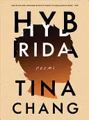 Chang, Tina: Hybrida 1