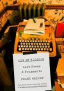 [07/07/26] Wright, Franz: Axe In Blossom (Hb) 1
