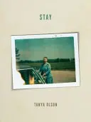 Olson, Tanya: Stay 1