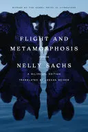 Sachs, Nelly: Flight And Metamorphosis 1