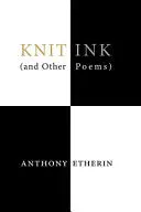 Etherin, Anthony: Knit Ink 1