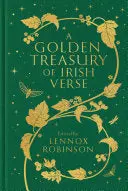 Robinson, Lennox: A Golden Treasury Of Irish Verse (Hc) 1