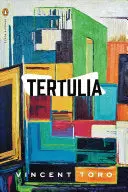 Toro, Vincent: Tertulia 1