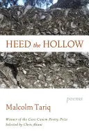 Tariq, Malcolm: Heed The Hollow 1