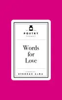 Alma, Deborah: Poetry Prescription: Words For Love (Hb) 1