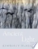 Blaeser, Kimberly: Ancient Light 1