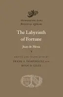 De Mena, Juan / Domínguez, Frank A & Giles, Ryan D (Trs.): The Labyrinth Of Fortune (Hb) 1