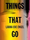 Engel, Laura Eve: Things That Go 1